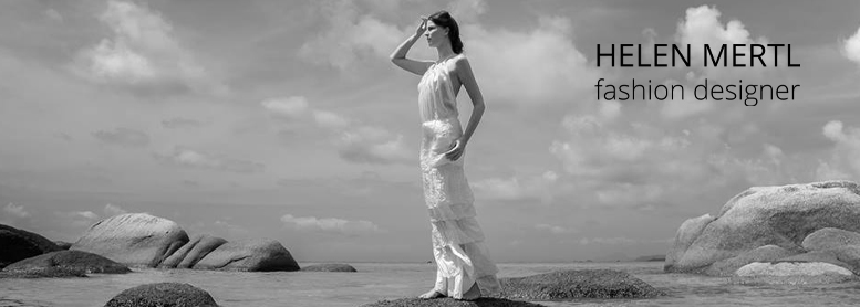 Helen Mertl Kollektion   2017